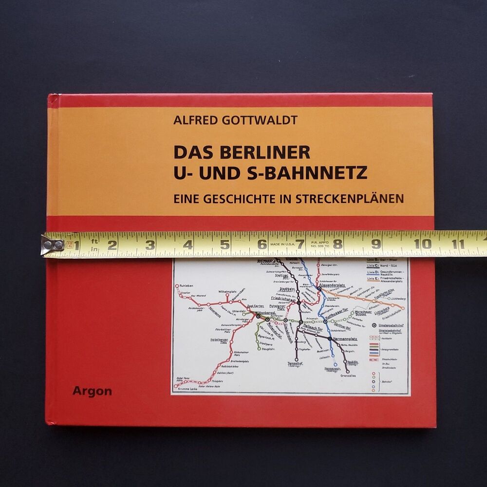 Das Berliner U- und S-Bahnnetz by Alfred Gottwaldt German Rapid Transit History - Picture 12 of 15